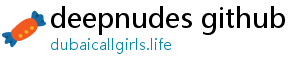 deepnudes github